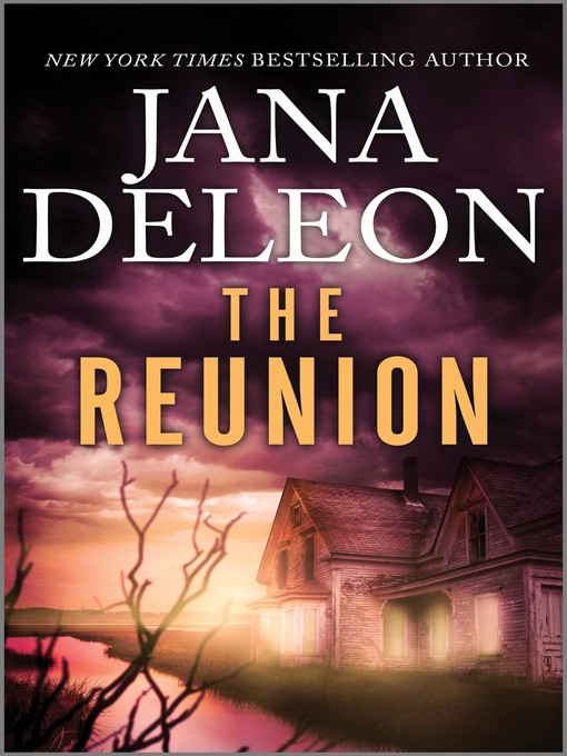 Title details for The Reunion by Jana DeLeon - Available